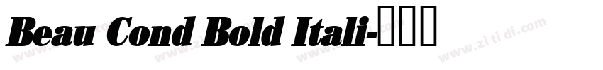 Beau Cond Bold Itali字体转换